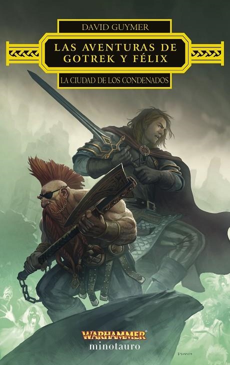 Las aventuras de Gotrek y Félix: La Ciudad de los Condenados | 9788445016923 | Guymer, David | Librería online de Figueres / Empordà