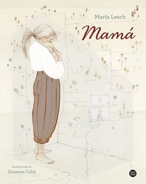 Mamá | 9788408283331 | Leach, María | Llibreria online de Figueres i Empordà