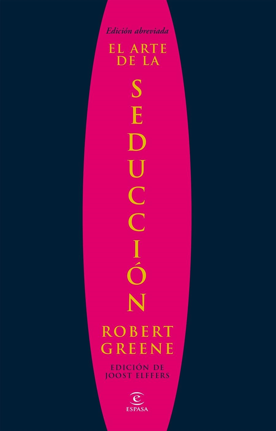 El arte de la seducción | 9788467028911 | Greene, Robert | Librería online de Figueres / Empordà