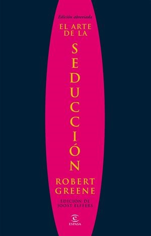 El arte de la seducción | 9788467028911 | Greene, Robert | Llibreria online de Figueres i Empordà
