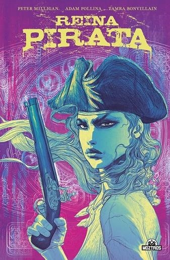 REINA PIRATA | 9788419903600 | Milligan, Peter / Pollina, Adam / Bonvillain, Tamra | Llibreria online de Figueres i Empordà