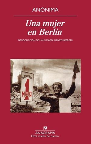 Una mujer en Berlín | 9788433976185 | Anónimo, Anónimo | Librería online de Figueres / Empordà