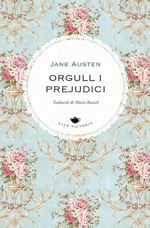 Orgull i prejudici | 9788418908705 | Austen, Jane | Librería online de Figueres / Empordà