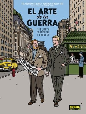 BLAKE Y MORTIMER. EL ARTE DE LA GUERRA | 9788467968101 | Floc'h, Jean-Claude/Fromental, Jean-Luc/Bocquet, José-Louis | Llibreria online de Figueres i Empordà