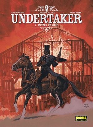 UNDERTAKER #07. MISTER PRAIRIE | 9788467969092 | Dorison, Xavier/Meyer, Ralph/Delabie, Caroline | Librería online de Figueres / Empordà