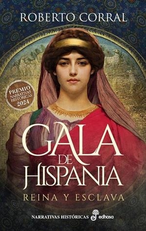 Gala de Hispania | 9788435064569 | Corral, Roberto | Librería online de Figueres / Empordà
