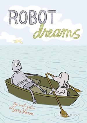 ROBOT DREAMS | 9788467969436 | Varon, Sara | Llibreria online de Figueres i Empordà