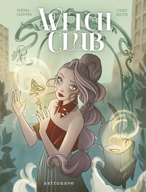 WITCH CLUB | 9788467969115 | Mayen, Cédric/Cardona, Sandra | Librería online de Figueres / Empordà
