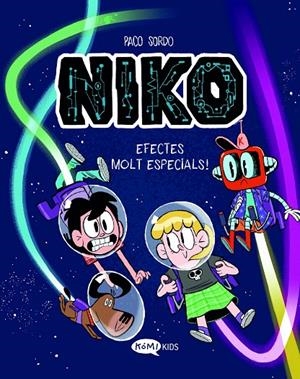 Niko #02. Efectes molt especials! | 9788419183583 | Sordo Artaraz, Paco | Librería online de Figueres / Empordà