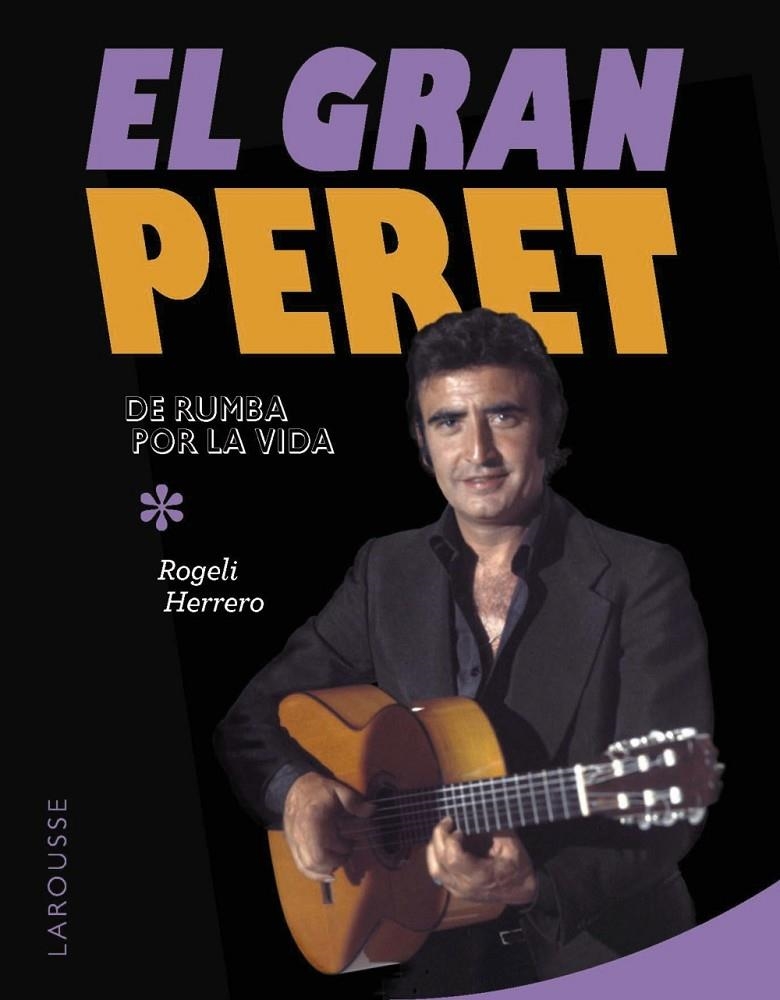El gran Peret | 9788410124011 | Herrero, Rogeli | Librería online de Figueres / Empordà