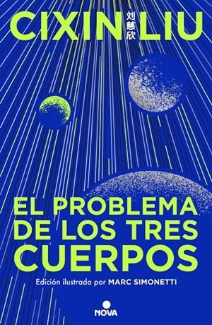 El problema de los tres cuerpos (edición ilustrada) (Trilogía de los Tres Cuerpos #01) | 9788419260475 | Liu, Cixin | Llibreria online de Figueres i Empordà