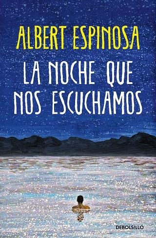 La noche que nos escuchamos | 9788466373050 | Espinosa, Albert | Llibreria online de Figueres i Empordà