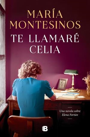 Te llamaré Celia | 9788466675116 | Montesinos, María | Librería online de Figueres / Empordà