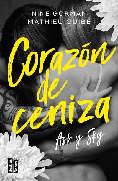 Ash y Sky. Corazón de ceniza | 9788427052574 | Gorman, Nine/Guibé, Mathieu | Llibreria online de Figueres i Empordà
