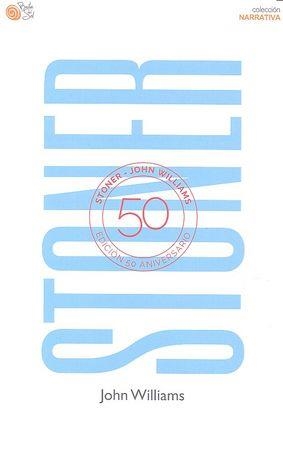 STONER | 9788416320998 | Williams, John | Llibreria online de Figueres i Empordà