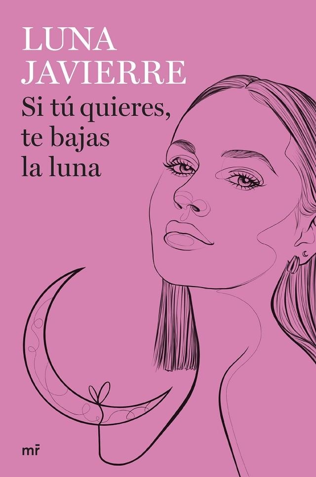 Si tú quieres, te bajas la luna | 9788427050297 | Javierre, Luna | Librería online de Figueres / Empordà