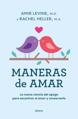 Maneras de amar | 9788418714313 | Levine, Amir/Heller, Rachel | Llibreria online de Figueres i Empordà