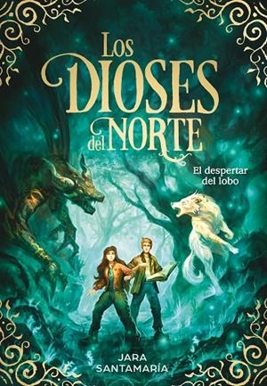 El despertar del lobo (Los dioses del norte #05) | 9788419910332 | Santamaría, Jara | Llibreria online de Figueres i Empordà