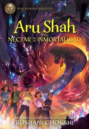Aru Shah y el néctar de la inmortalidad (Las hermanas Pandava #05) | 9788419266019 | Chokshi, Roshani | Librería online de Figueres / Empordà