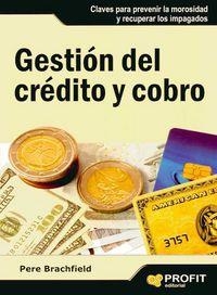 Gestión del crédito y cobro | 9788496998186 | Brachfield Alsina, Pere | Llibreria online de Figueres i Empordà