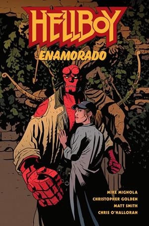 HELLBOY #30. HELLBOY ENAMORADO | 9788467969870 | Mignola, Mike/Golden, Christopher | Librería online de Figueres / Empordà