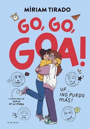 Me llamo Goa #04. Go, go, Goa! | 9788419910530 | Tirado, Míriam | Llibreria online de Figueres i Empordà