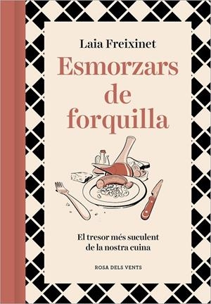 Esmorzars de forquilla | 9788418062834 | Freixinet, Laia | Librería online de Figueres / Empordà
