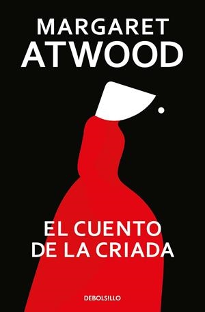 El cuento de la criada | 9788466377478 | Atwood, Margaret | Llibreria online de Figueres i Empordà