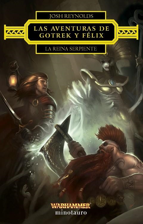 Las aventuras de Gotrek y Félix: La Reina Serpiente | 9788445017227 | Reynolds, Josh | Llibreria online de Figueres i Empordà