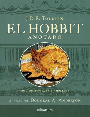 El Hobbit (edición revisada,anotada e ilustrada) | 9788445013533 | Tolkien, J. R. R. | Llibreria online de Figueres i Empordà
