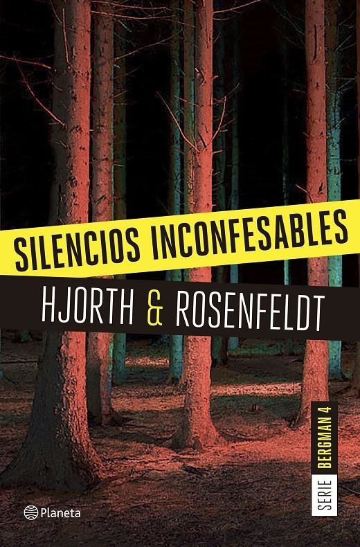 Silencios inconfesables (Serie Bergman #04) | 9788408175216 | Hjorth, Michael/Rosenfeldt, Hans | Librería online de Figueres / Empordà