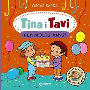 Tina i Tavi. Per molts anys! (PAL) | 9788448963538 | Sardà, Òscar | Librería online de Figueres / Empordà