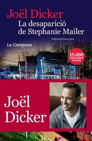 La desaparició de Stephanie Mailer | 9788416863396 | Dicker, Joël | Llibreria online de Figueres i Empordà