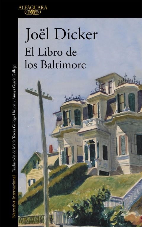 El Libro de los Baltimore | 9788420417349 | Dicker, Joël | Llibreria online de Figueres i Empordà