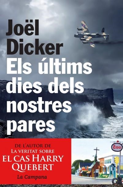 Els últims dies dels nostres pares | 9788494192883 | Dicker, Joël | Llibreria online de Figueres i Empordà