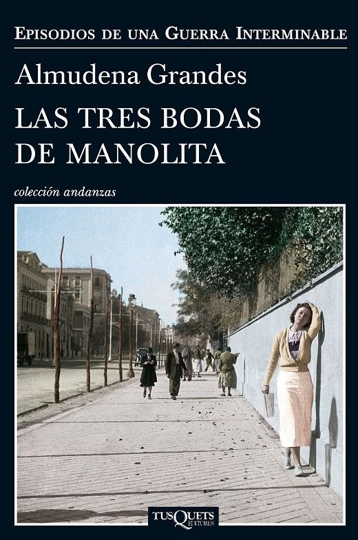 Las tres bodas de Manolita | 9788483838457 | Grandes, Almudena | Librería online de Figueres / Empordà