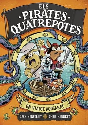 Els Pirates Quatrepotes #01. Un viatge agosarat | 9788419522351 | Henseleit, Jack | Llibreria online de Figueres i Empordà