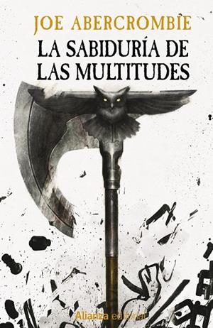 La sabiduría de las multitudes (La Era de la Locura #03) | 9788411487061 | Abercrombie, Joe | Librería online de Figueres / Empordà