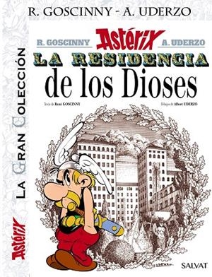 La Residencia de los Dioses. La Gran Colección | 9788469624340 | Goscinny, René | Librería online de Figueres / Empordà