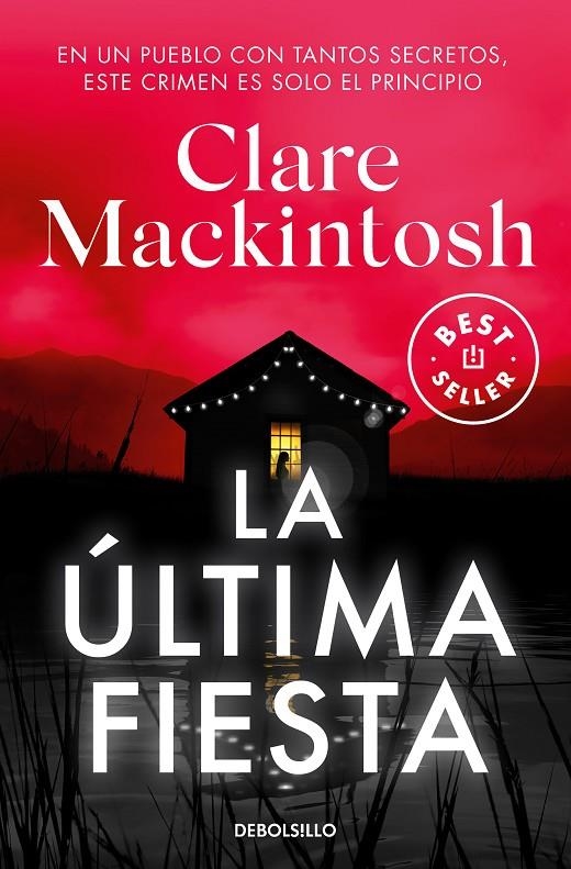La última fiesta | 9788466375207 | Mackintosh, Clare | Librería online de Figueres / Empordà