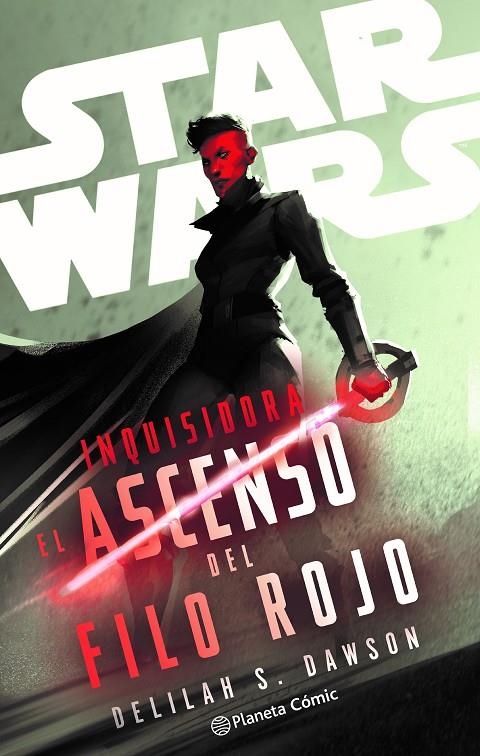Star Wars. Inquisidora: El ascenso del filo rojo (novela) | 9788411612173 | Dawson, Delilah S. | Llibreria online de Figueres i Empordà