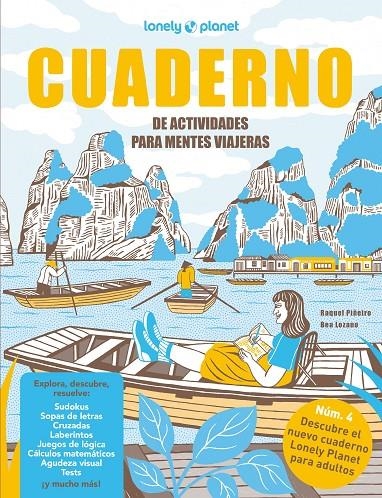 Cuaderno de actividades para mentes viajeras #04 | 9788408279228 | Piñeiro, Raquel/Lozano Bárez, Beatriz | Librería online de Figueres / Empordà