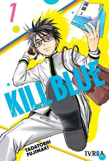 KILL BLUE #01 | 9788410350564 | Fujimaki, Tadatoshi | Llibreria online de Figueres i Empordà