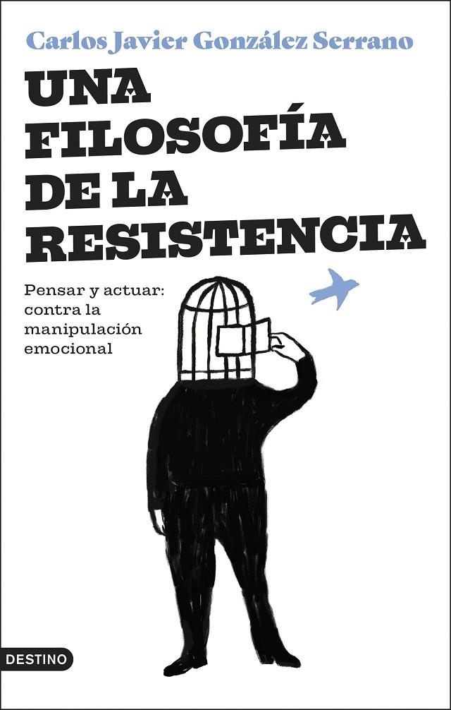 Una filosofía de la resistencia | 9788423364831 | González Serrano, Carlos Javier | Librería online de Figueres / Empordà