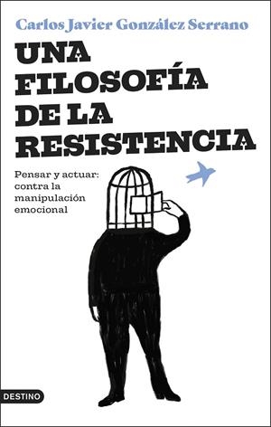 Una filosofía de la resistencia | 9788423364831 | González Serrano, Carlos Javier | Librería online de Figueres / Empordà