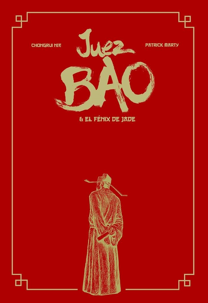 Juez Bao & el Fénix de Jade | 9788417989880 | Nie, Chongrui / Marty, Patrick | Llibreria online de Figueres i Empordà