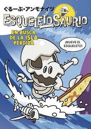 Esqueletosaurio #02 - En busca de la isla perdida | 9788419975034 | Group Ammonites | Llibreria online de Figueres i Empordà