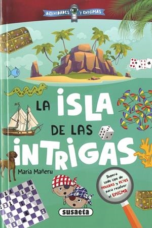 La isla de las intrigas | 9788411963091 | Mañeru Cámara, María | Llibreria online de Figueres i Empordà