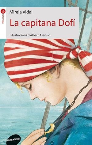 La capitana Dofí | 9788416844210 | Vidal Sàenz, Mireia | Librería online de Figueres / Empordà