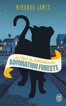 CHAT DU BIBLIOTHECAIRE 5 ADMIRATION FUNE | 9782290398760 | James, Miranda | Librería online de Figueres / Empordà